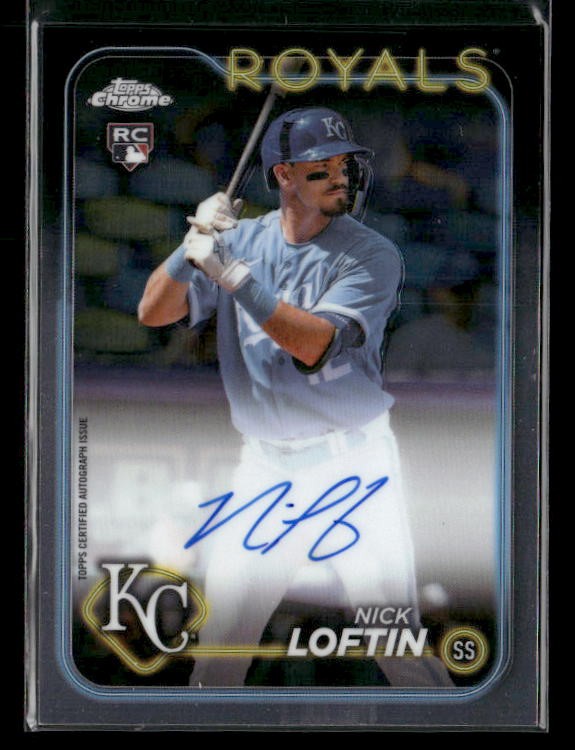 2024 Topps Chrome Rookie Autographs #RA-NL Nick Loftin Auto Kansas City Royals