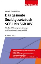 Das gesamte Sozialgesetzbuch SGB I bis SGB XI...
