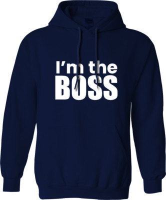I M The Boss Kapuzenpulli Husband Boyfriend Lustig Witz Neuheit Geburtstag Love