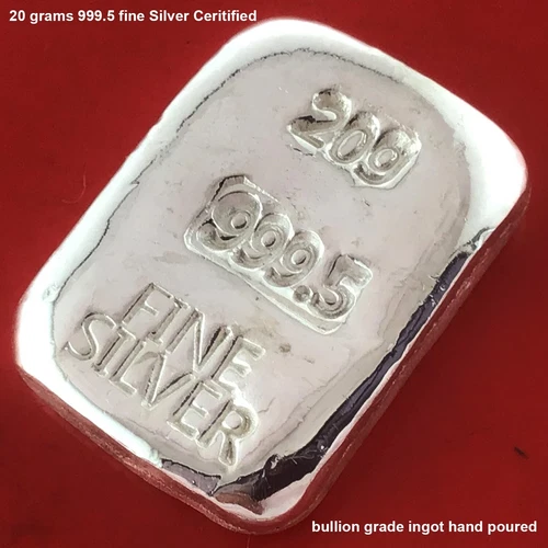 20 grams 999.5 Fine Silver Certified Bullion Grade Ingot Bar Hand Poured