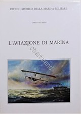C. De Risio - L'Aviazione di Marina - ed. 1995