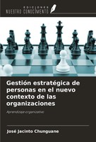 GestióN EstratéGica De Personas En El Nuevo Contexto De Las Organizaciones Buch
