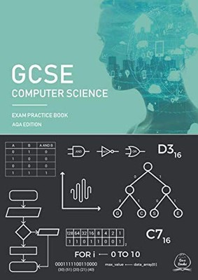 Robert Welin - GCSE Computer Science Exam Practice Book   AQA Edition  - H245z