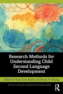 Research Methods for Understanding Child Second Language Development Taschenbuch