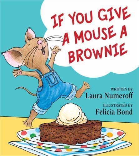 If You Give a Mouse a Brownie; If You Give..- hardcover, 9780060275716, Numeroff - Bild 1 von 1