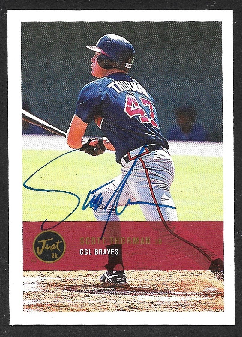 2000 JUST MEMORABILIA #286  Scott Thorman  BRAVES  SIGNED AUTOGRAPH AUTO COA