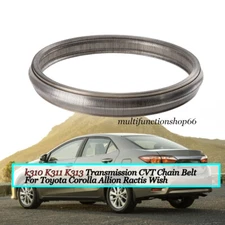 K313 CVT Transmission Chain Belt For Toyota Corolla Allion Premio Ractis Auris