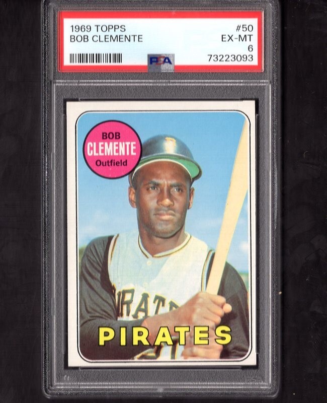 1969 Topps # 50 Roberto Clemente Pittsburgh Pirates PSA 6