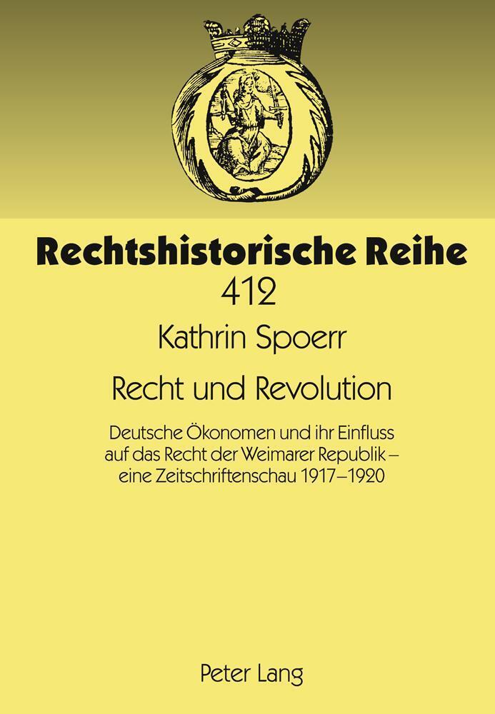 Thumbnail - Kathrin Spoerr | Recht Und Revolution | Buch | Deutsch (2011) | Peter