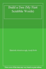 Build a Den (My First Scrabble Words)-Elizabeth Attenborough, An