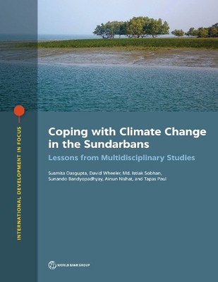 Susmita Dasgupta David Wheeler Istiak Sobhan  Coping with Climate Ch (Paperback)