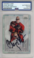 2023 DISNEY TOPPS CHROME REFRACTOR SIGNED MR INCREDIBLE CRAIG T NELSON PSA DNA