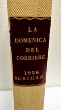 LA DOMENICA DEL CORRIERE  annata anno 1926 rilegata RIVISTA - 48 Numeri