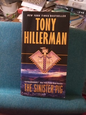 The Sinister Pig,Paperback, Tony Hillerman,  Harper Collins,2003,Dark Winds Show