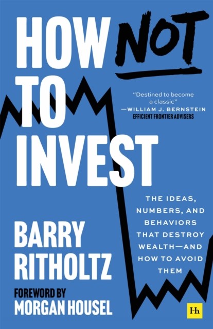 How Not to Invest by Barry Ritholtz PAPERBACK - Image 4