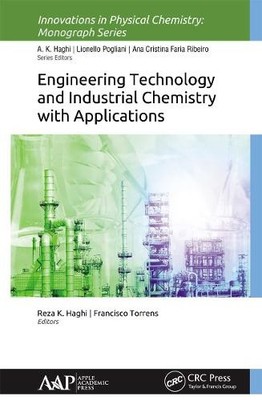 Engineering Technology and Industrial Chemistry with Applicat... - 9781774630778