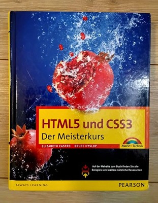 HTML5 und CSS3 - HTML5 und CSS3. Der Meisterkurs. | Buch | Zustand sehr gut