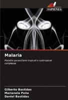 Malaria Gilberto Bastidas