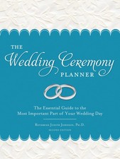 The Wedding Ceremony Planner: Everything You Need for the Perfect Do-It-Your...