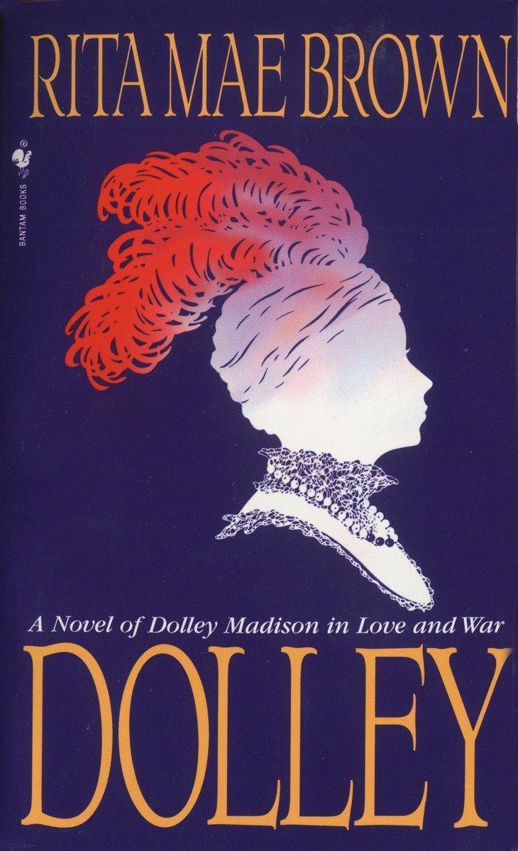 Thumbnail - Dolley | Rita Mae Brown | Taschenbuch | Englisch | 1995 | Ean