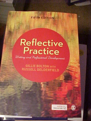 Reflective Practice : Writing and Professional Development PB 5th ed