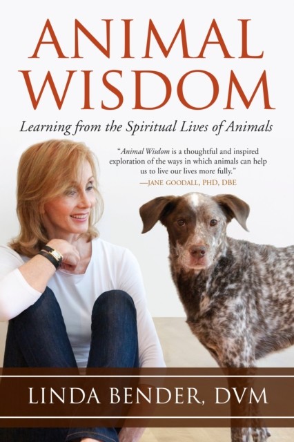 Animal Wisdom by Linda Bender (Paperback Book)