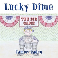 Tammy Raden | Lucky Dime | Taschenbuch | Englisch (2011) | AuthorHouse