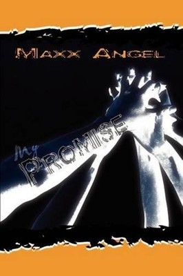 My Promise by MAXX Angel (English) Paperback Book