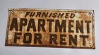 Antique Vintage Embossed Tin Furnished Apartment For Rent Sign.