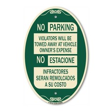 No Parking Violators Will Be Towed Away at Vehicle Owner's Expense - No Estacion