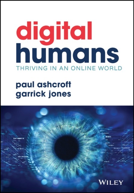 Digital Humans by Garrick  Jones (Hardback Book)