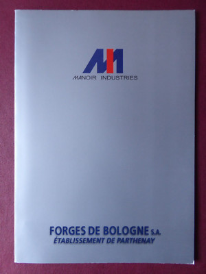 DOCUMENT MANOIR INDUSTRIES FORGES DE BOLOGNA PARTHENAY FORGING CASTING AEROSPACE