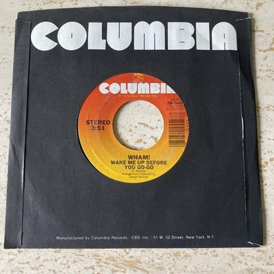 Wham Wake Me Up Before You Go-Go 45 rpm NM Columbia Pop (1984) George Michael