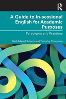 A Guide To In-Sessional English For Academic Purposes Paradigms And Practices
