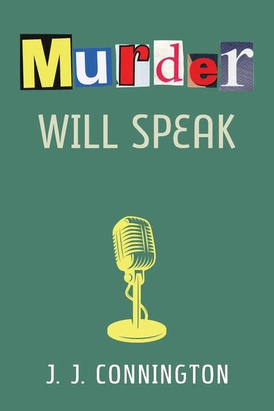 Murder Will Speak | J. J. Connington | Taschenbuch | Kartoniert / Broschiert-image