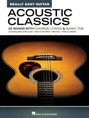 Acoustic Classics - Really Easy Guitar Series: 22 Songs with Chords, Lyrics &...