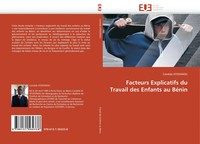 Candide Atodjinou | Facteurs Explicatifs Du Travail Des Enfants Au BéNin | Buch