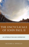 Richard A. Spinello | Encyclicals Of John Paul II | Buch | Englisch (2012)