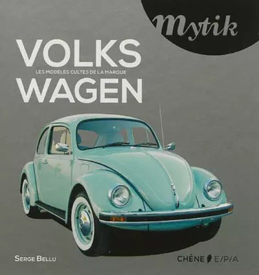 Volkswagen: Die Kultmodelle der Marke, Serge Bellu