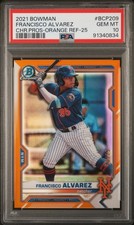 2021 BOWMAN CHROME PROSPECTS ORANGE REFRACTOR-25 FRANCISCO ALVAREZ 13/25 PSA 10
