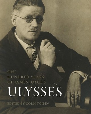 One Hundred Years of James Joyces Ulysses by Colm Tibn, ... - 9780271092898