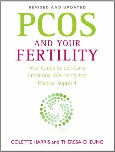 PCOS And Your Fertility: Your Guide To Self Care, Emotional Wel .9781848504912