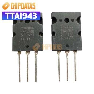 1Pair New 2SC5200 + 2SA1943 Toshiba TO-3PL PNP Power Transistor  150W