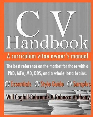CV Handbook : A Curriculum Vitae Owner's Manual Paperback