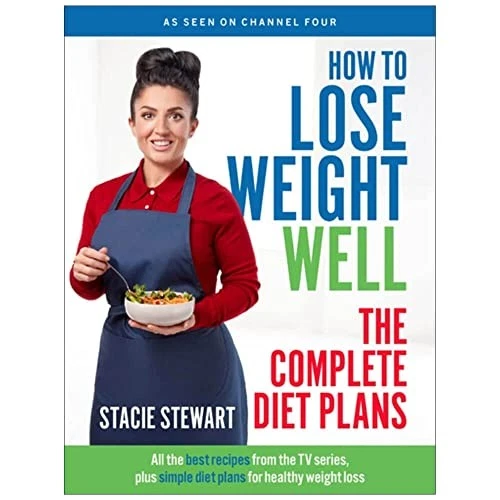 How to Lose Weight Well: The Complet..., Stacie Stewart - Picture 1 of 2