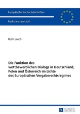 Die Funktion des wettbewerblichen Dialogs in ...
