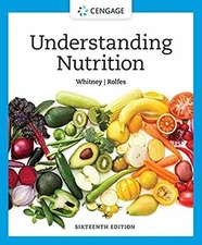 Understanding Nutrition (MindTap - Hardcover, by Whitney Ellie; Rolfes - Good