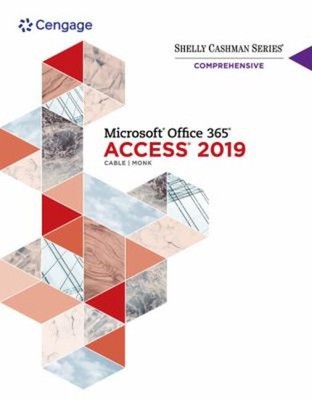Shelly Cashman SeriesÂ MicrosoftÂ Office 365Â and AccessÂ2019 Com