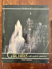 Calculus with Analytic Geometry by Earl William Swokowski (1984, Mass Market)