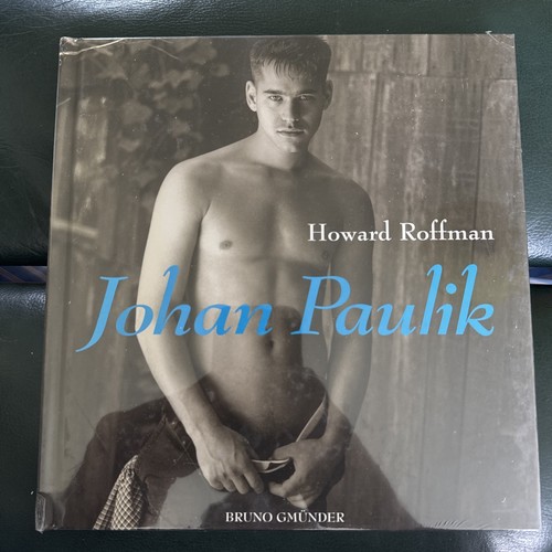 Johan Paulik Howard Roffman Gay Art Male Photo Men Book Sealed Bruno Gmunder